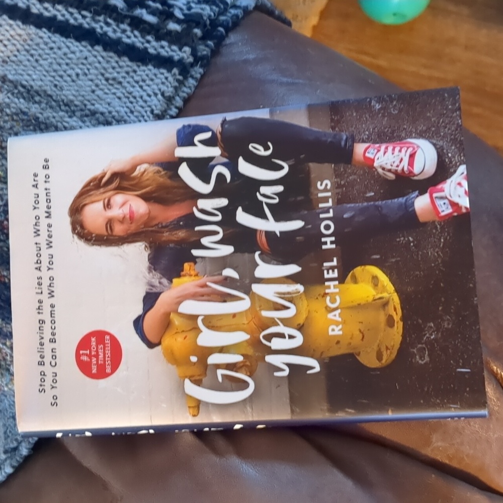 Girl wash your face by Rachel Hollis